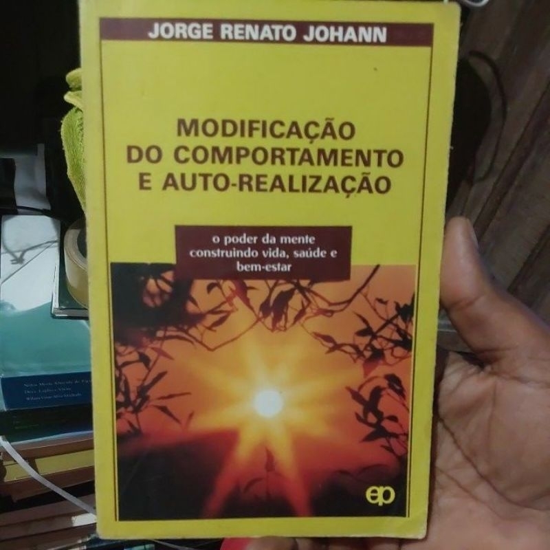 Livro - Modificação do Comportamento e Auto-Realização - Jorge Renato Johann