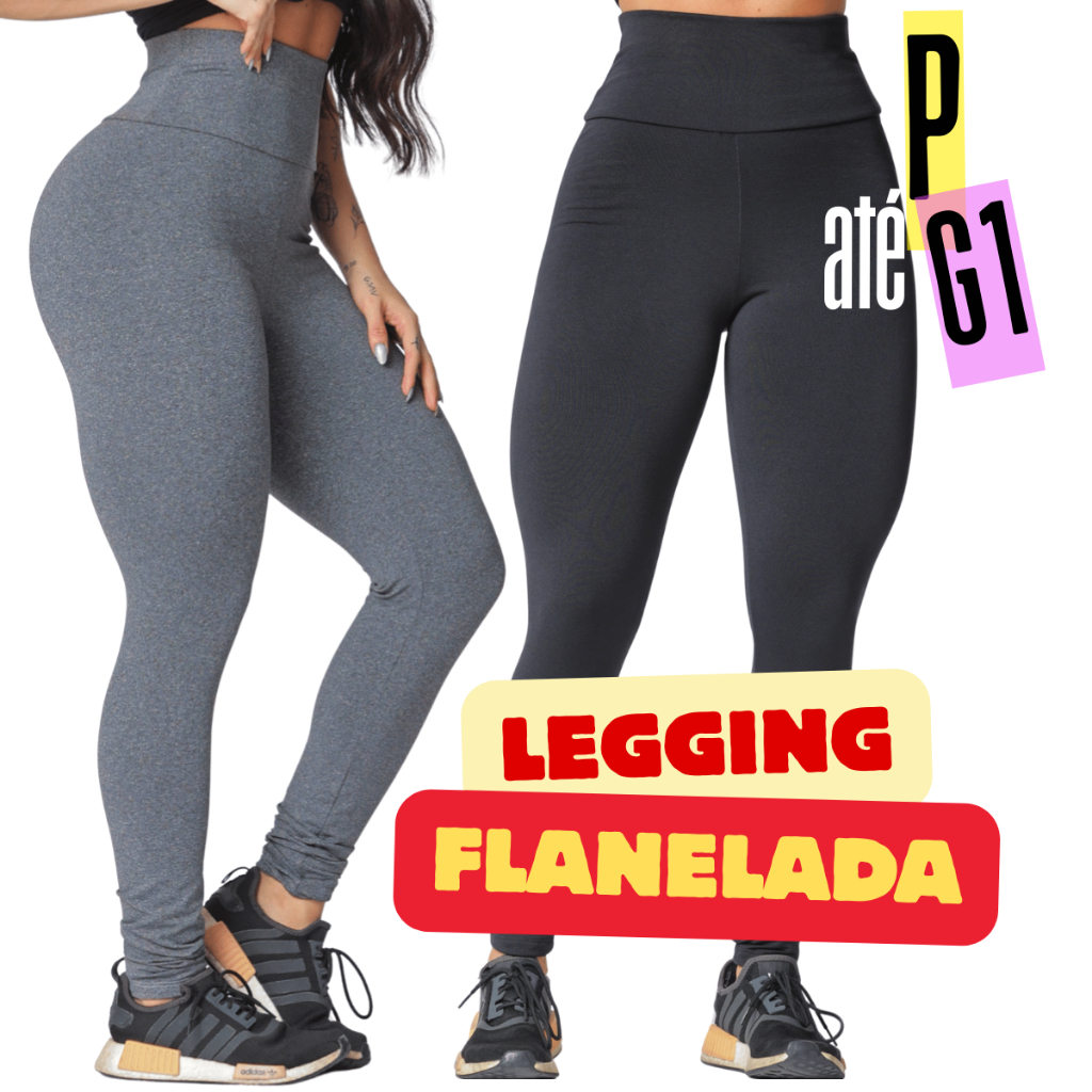 Calça Legging Flanelada P até G1