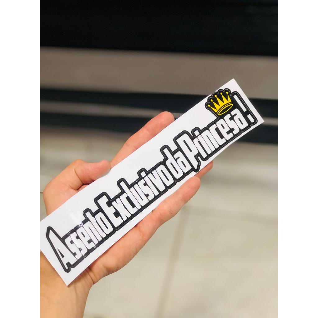 Adesivo Assento Exclusivo da Princesa (IMPRESSO LAMINADO) em Oferta na Shopee