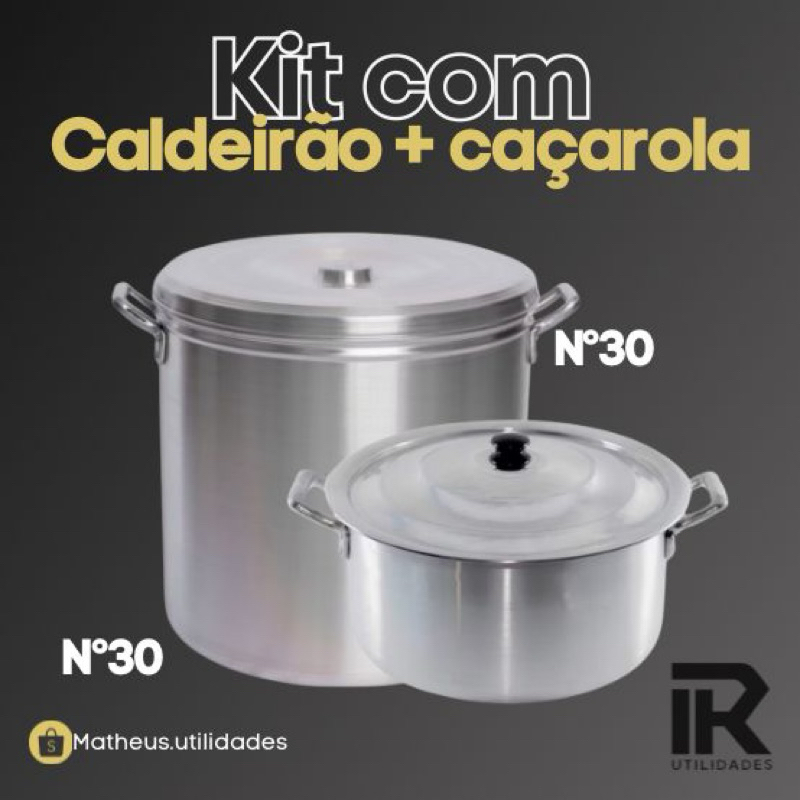 Kit 1caldeirão 20 Litros Nº30 - 1 Caçarola 10 Litros Nº30/Alumínio Grosso - / Panela Grande/ Alumínio/panela caçarola/ca