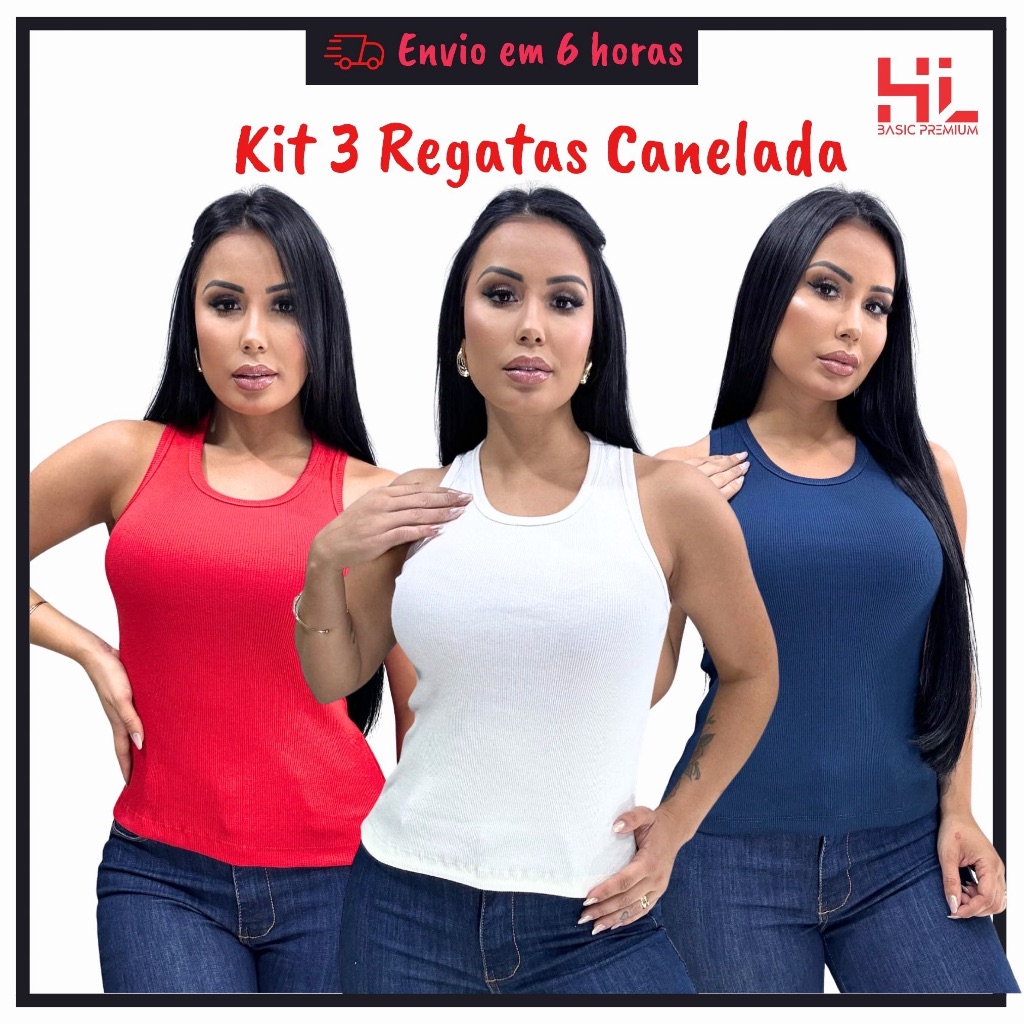 Kit 3 Regatas Feminina Canelada Blusa Estilosa Algodão com Elastano em Oferta na Shopee