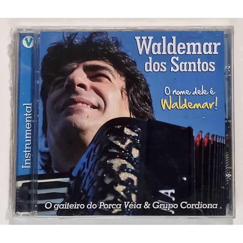 CD Waldemar dos Santos - O Nome dele é Waldemar! (original/lacrado)