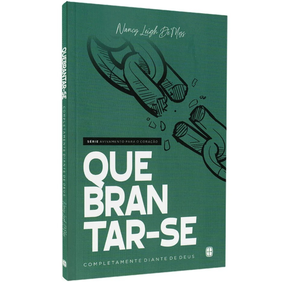 Quebrantar-se Completamente Para Deus - Nancy Leigh DeMoss em Oferta na Shopee