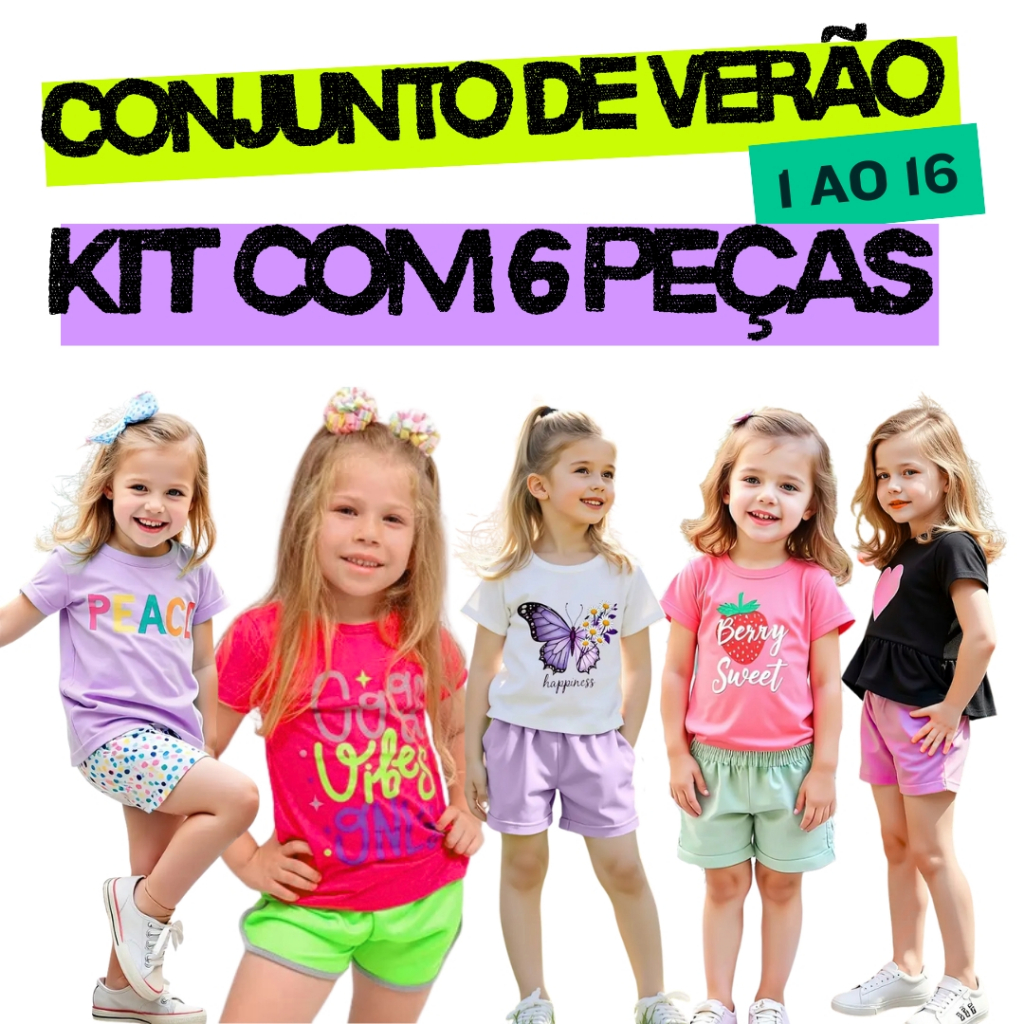 Kit 6 Peças Conjunto Verão Infantil Menina 3 Camiseta 3 Bermuda Roupa Menina Verão Bêbe 1 ao 16