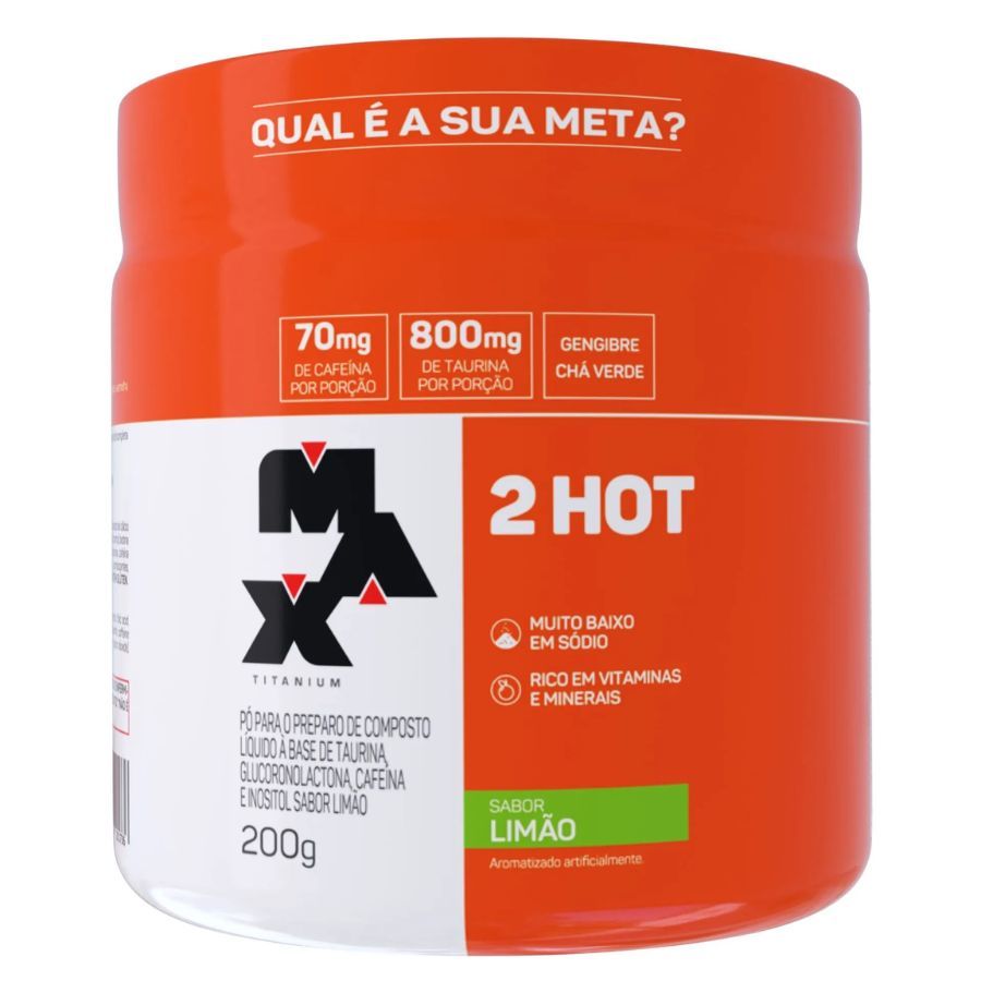 Termogênico 2 Hot - 200g - Max Titanium Suplemento em Pó em Oferta na Shopee