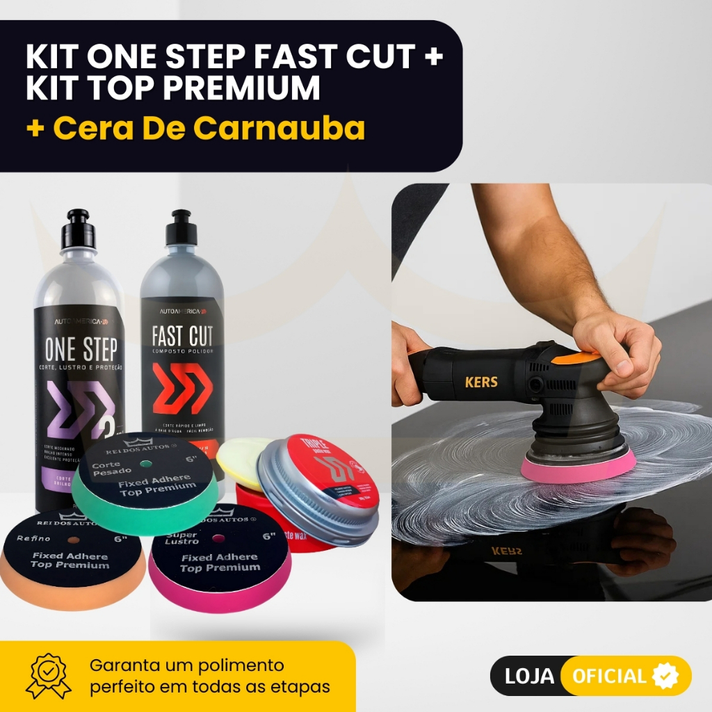 Kit Polimento One Step Fast Cut + Espumas Top Premium corte pesado refino lustro + Cera Carnaúba