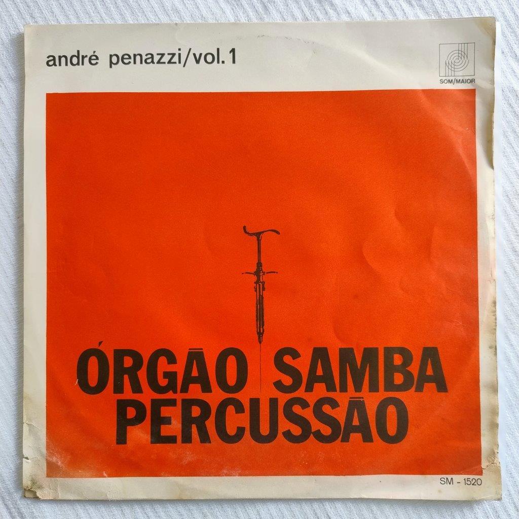 3 LPs: André Penazzi - Órgão... Samba... Percussão - Vol. 1 + Vol. 2 + Vol. 3