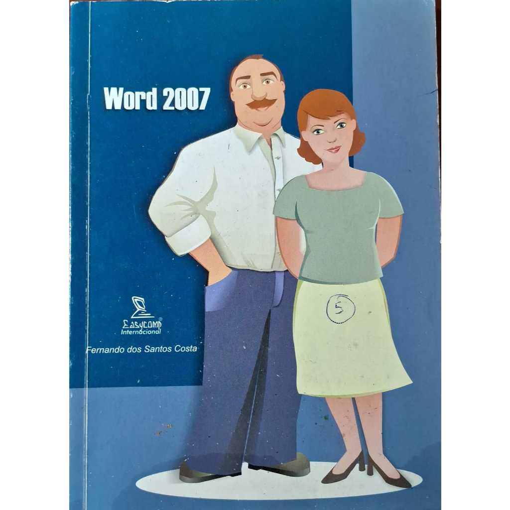 Livro Word 2007; Fernando dos Santos Costa