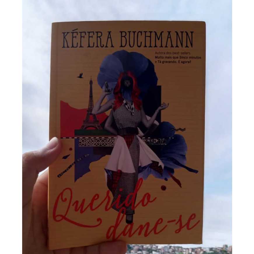 Querido dane-se, por Kéfera Buchmann