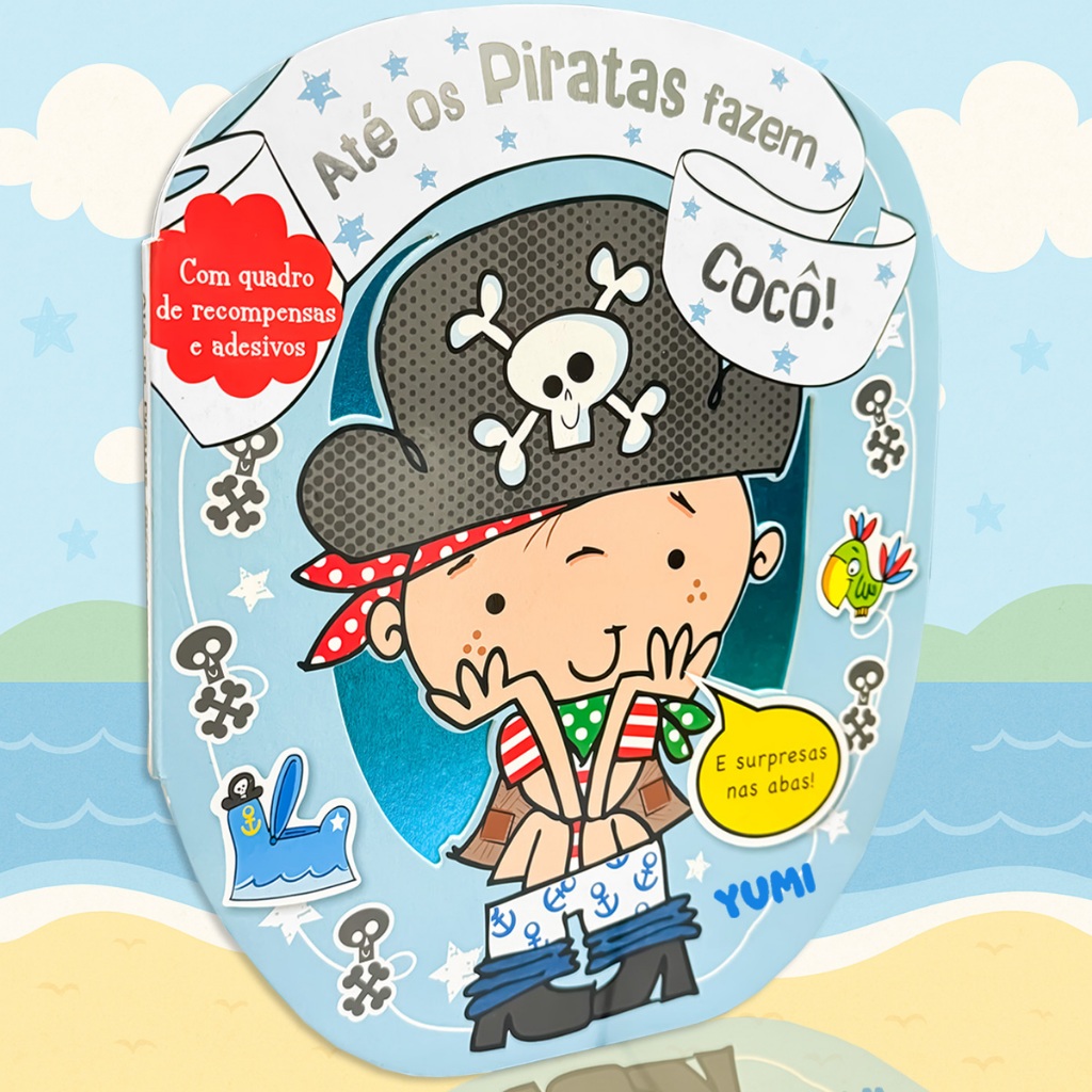 Até os Piratas Fazem Cocô | Livro Infantil Educativo Para Bebês | Desfralde Divertido Original em Oferta na Shopee
