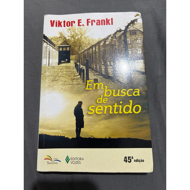 Livro Em Busca de sentido - ref:XX1