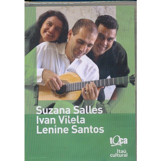 Dvd Suzana Salles - Ivan Vilela - Lenine Santos