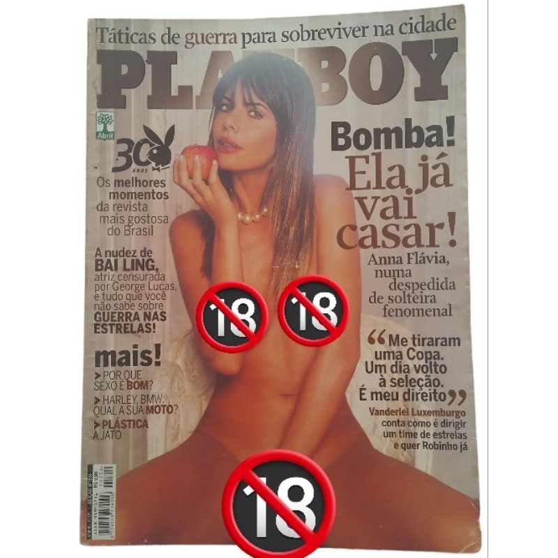 Playboy- Ana Flávia : Ela Já Vai Casar! Ronaldo O Fenômeno + Revista + Porno