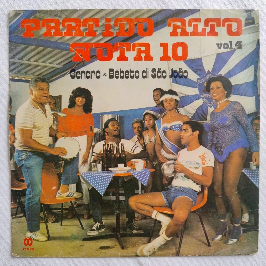 2 LPs: Partido Alto Nota 10 - Vol. 4 + Vol. 5 - Genaro & Bebeto Di São João