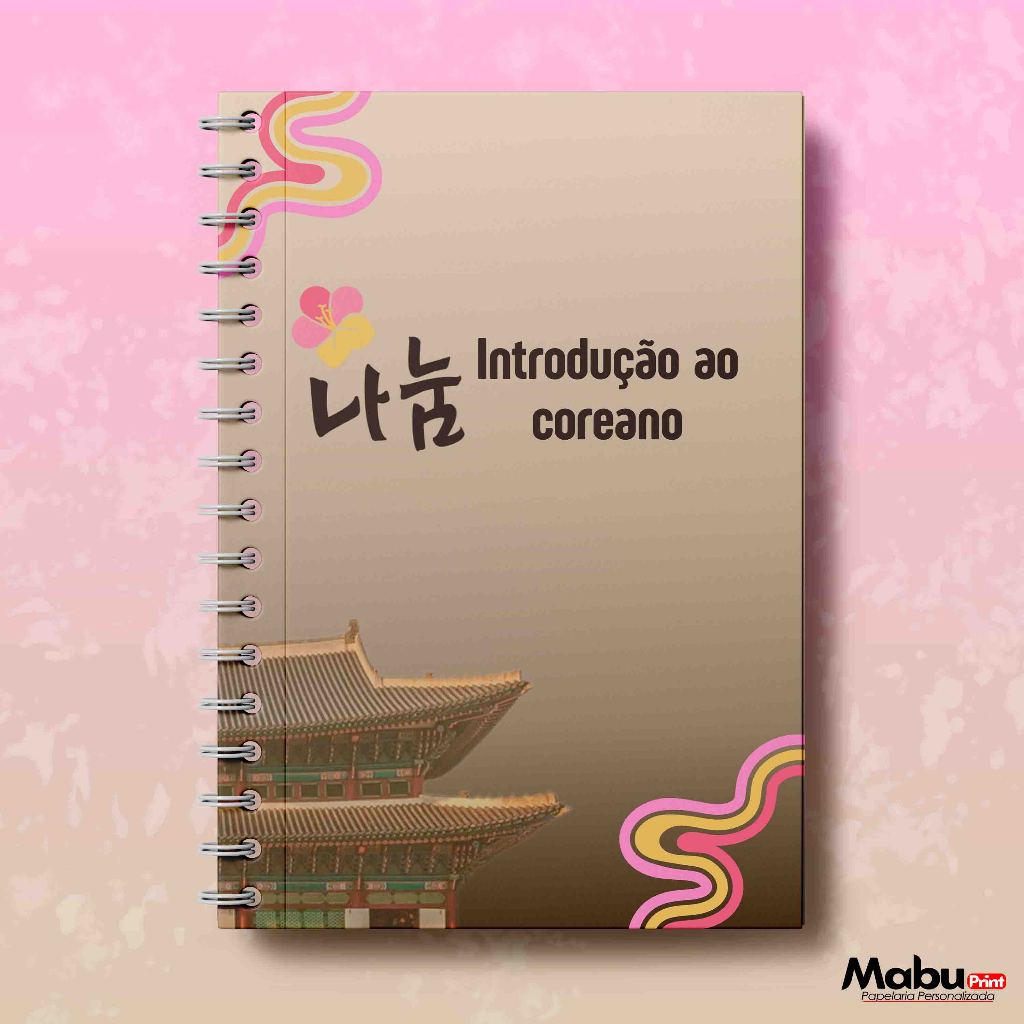 Apostila Introdução ao Coreano - Aprendendo o Hangul