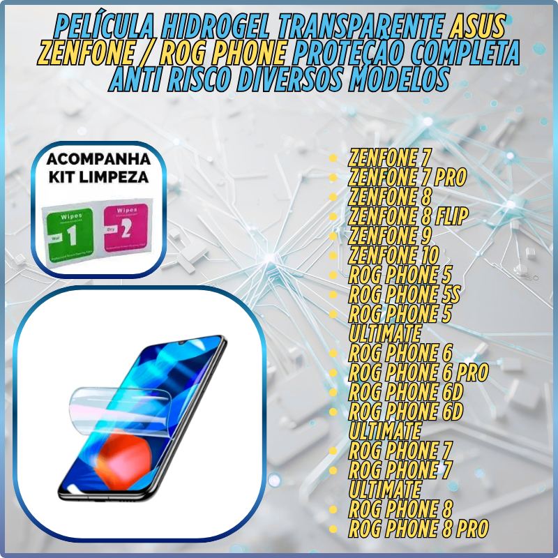 Película Hidrogel Transparente ASUS Zenfone / ROG Phone Proteção Completa  - Diversos Modelos
