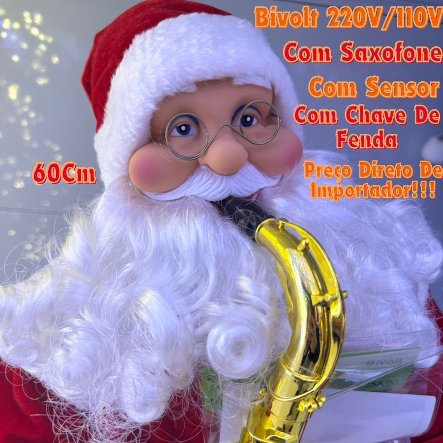 Papai Noel Com Saxofone 60Cm 220V/110V Bivolt Gigante Musical Com Sensor E Chave De Fenda