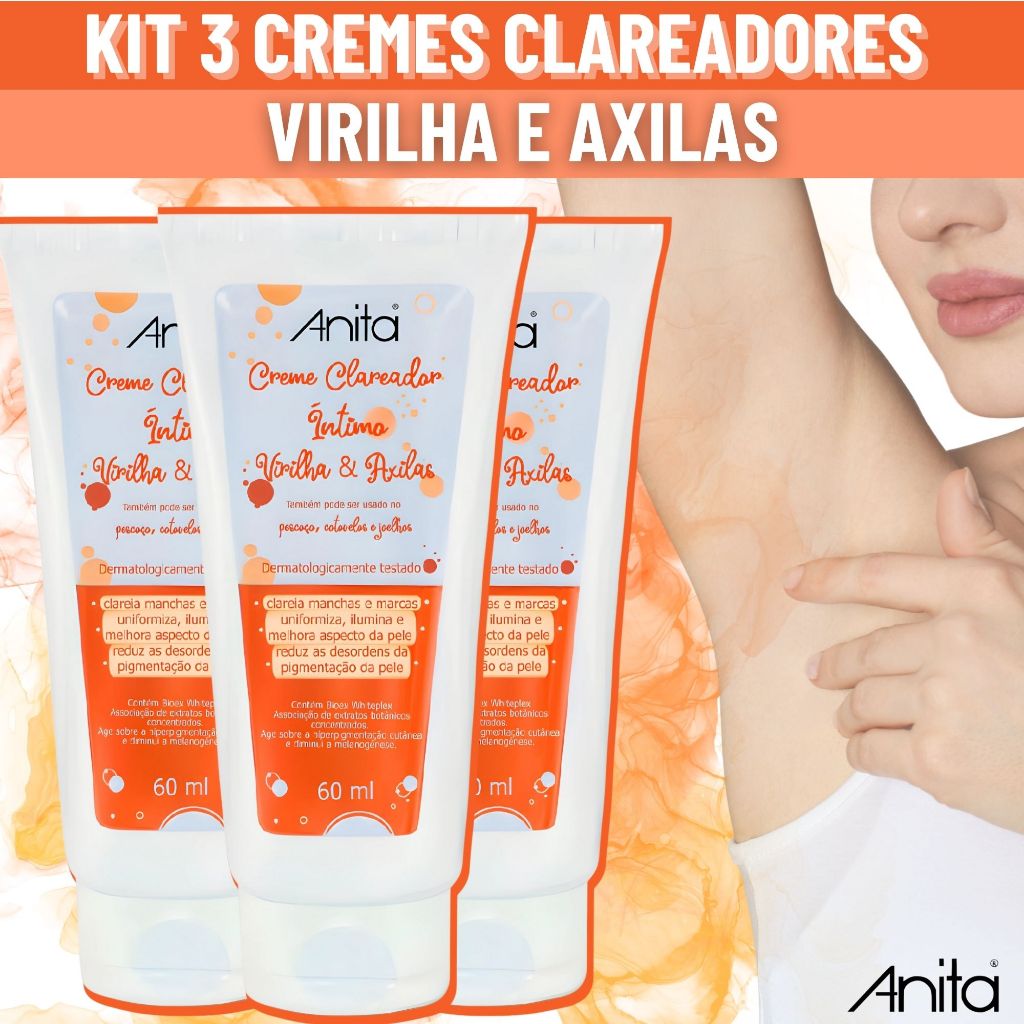 Anita Creme Clareador de Axila e Virilha - Comprar com Melhor Preço em Cuidados com a Pele