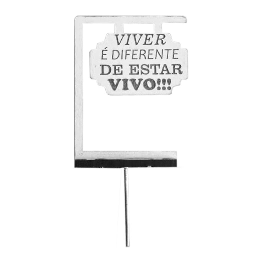 Enfeite de Chimarrão MDF Viver é Diferente de estar Vivo Chimarrão