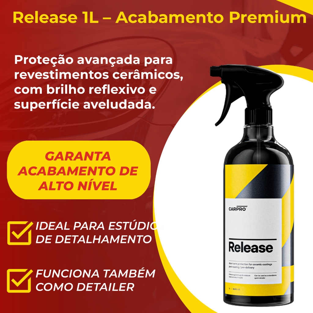 CARPRO Release 1L Nano Selante | Protege coating na cura | Brilho top | Quick Detailer | Toque suave