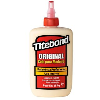 Cola para Madeira Original 255g Titebond - Alto Padrão Resistência e Durabilidade - Envio Imediato em Oferta na Shopee