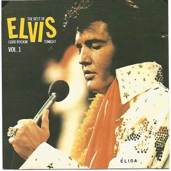 609 - Cd - Elvis Presley – Good Rockin' Tonight - The Best Of Elvis - Vol.1 - 1997