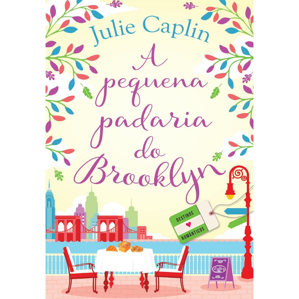 LIVRO - A pequena padaria do Brooklyn (Destinos Românticos – Livro 2) - Julie Caplin