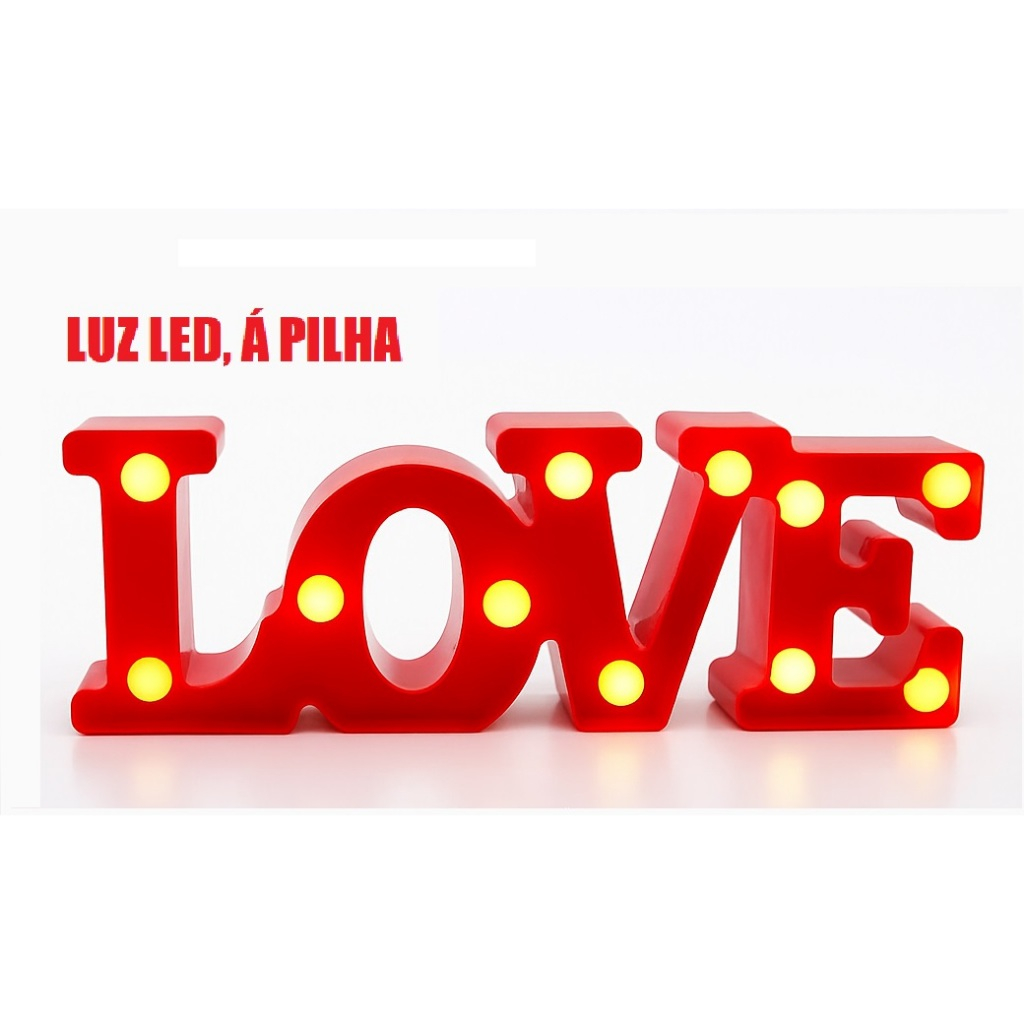 ENFEITE LUMINARIA LED LOVE A PILHA 30x10cm em Oferta na Shopee