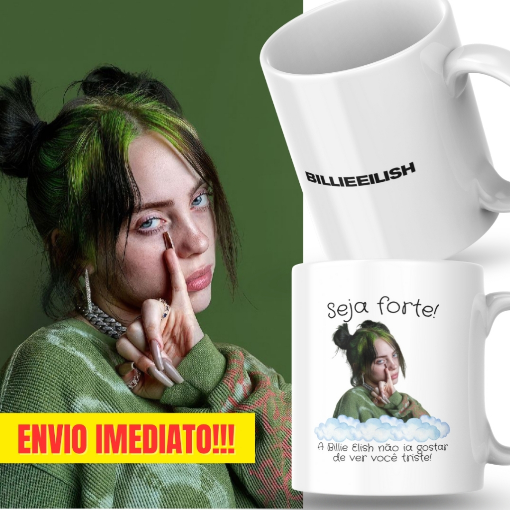 Caneca Xicara Porcelana 325ml Seja Forte Billie Eilish Personalizada Presente Decoração Casa