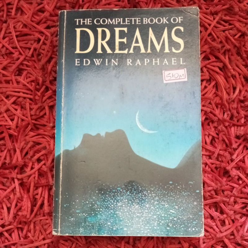 The complete book of dreams Edwin Raphael (510m)