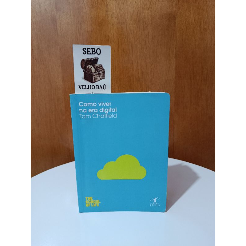 Livro COMO VIVER NA ERA DIGITAL - Tom Chatfield