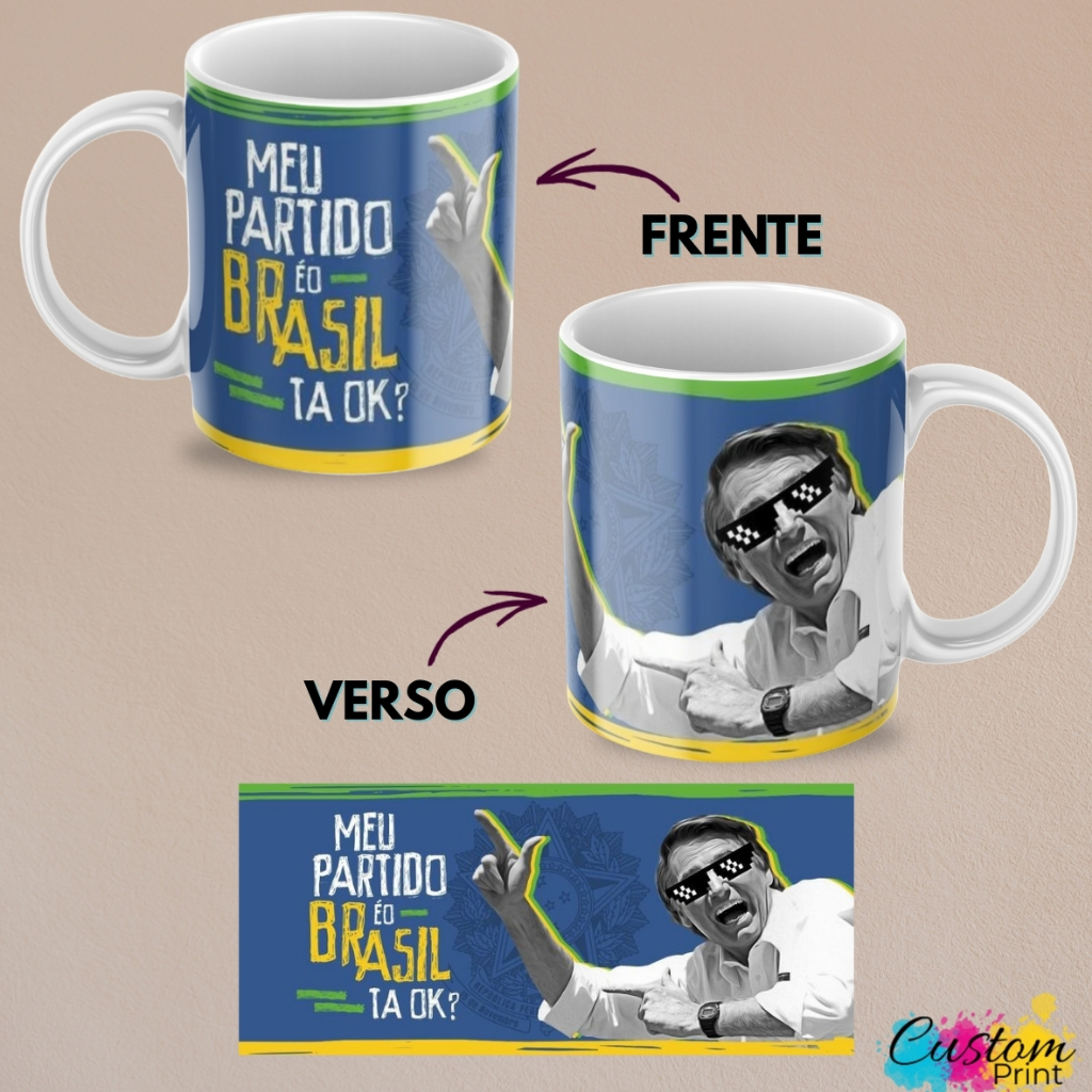 Caneca Meme Direita Bolsonaro - Meu Partido É O Brasil - Porcelana Premium - Presente