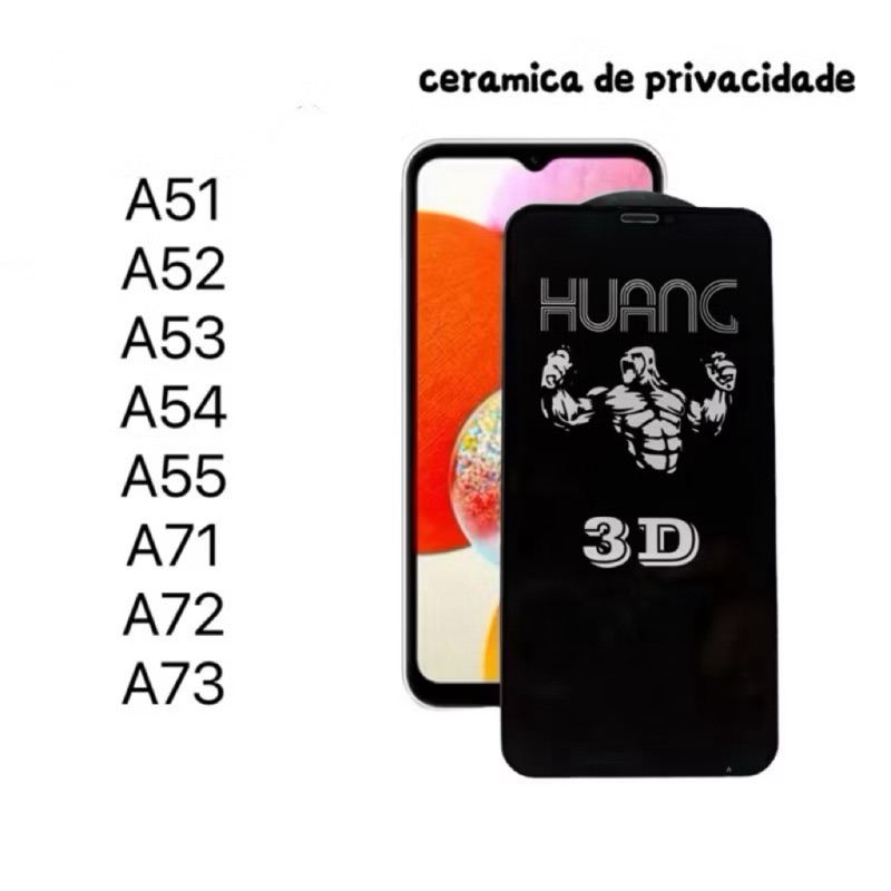Película 9D Ceramica Privacidade Anti Spy para Samsung A51 A52 A53 A54 A55 A71 A72 A73