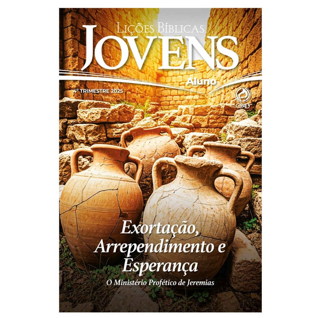 Revista - Lições Bíblicas EBD Jovens e Adulto Alunos Cpad 4 Trimestre 2025