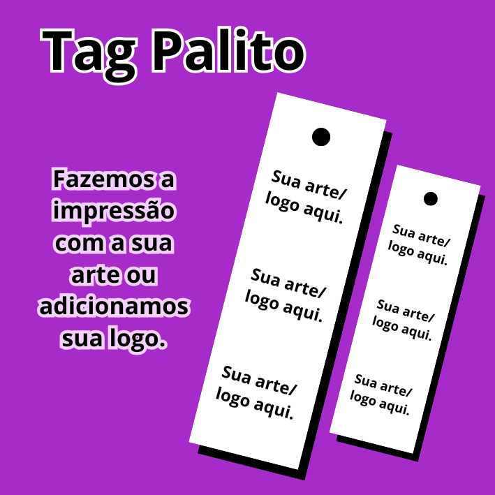 Tag Palito Personalizada feita com a sua arte - 100 unidades em Oferta na Shopee