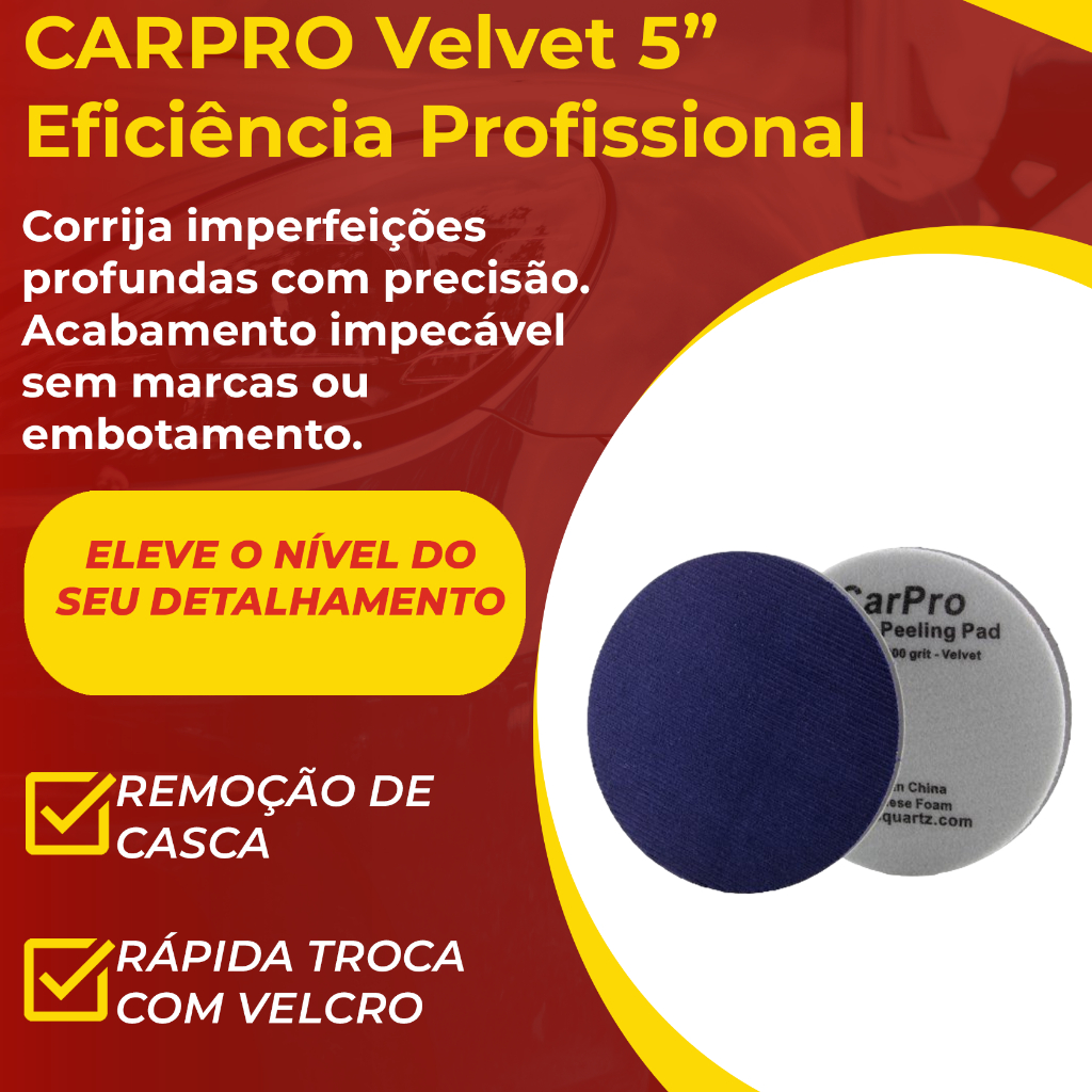 Boina CarPro Velvet 5" Veludo Polimento Corte Equivalente Lixa 3000 Remove Casca de Laranja Defeitos