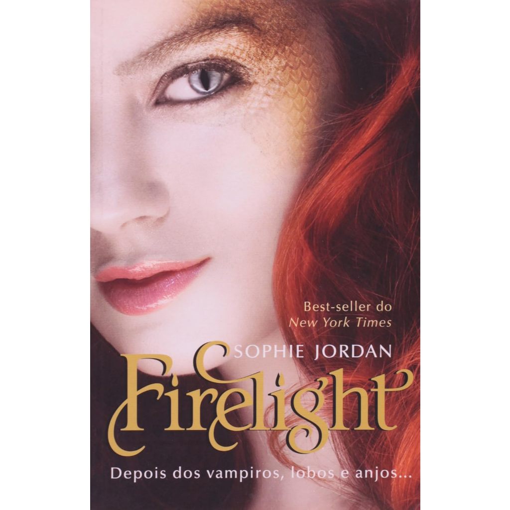 Livro Firelight o Inimigo Esta Próximo - Sophie Jordan para fãs de a Quarta Asa - dragões dragão fantasia