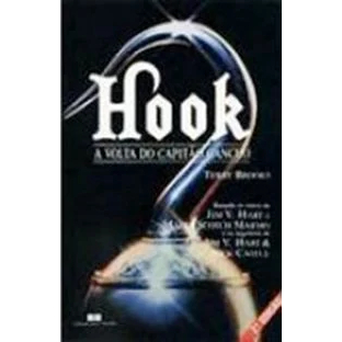 LIVRO USADO E ANTIGO Hook A Volta do Capitão Gancho Terry Brooks Ano:1991 / Páginas:240
