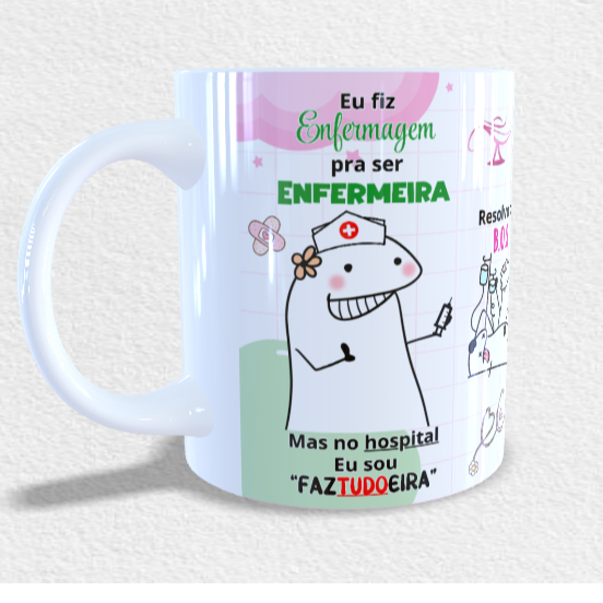 Caneca - Eu fiz ENFERMAGEM para ser ENFERMEIRA em Oferta na Shopee
