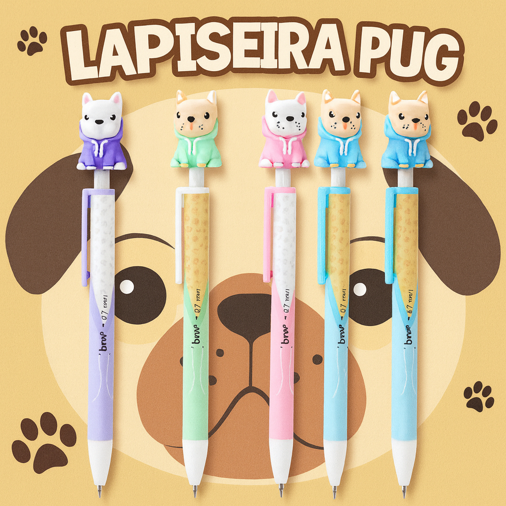 Lapiseira PUG Retrátil 0,7mm Marca BRW Design Fofo Pug Cachorro Papelaria