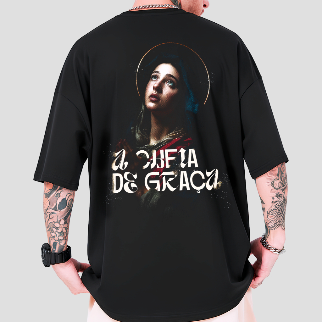 Camisetão A Cheia De Graça Santa Maria Estampa Religiosa Oversized Streetwear Academia Treino Igreja