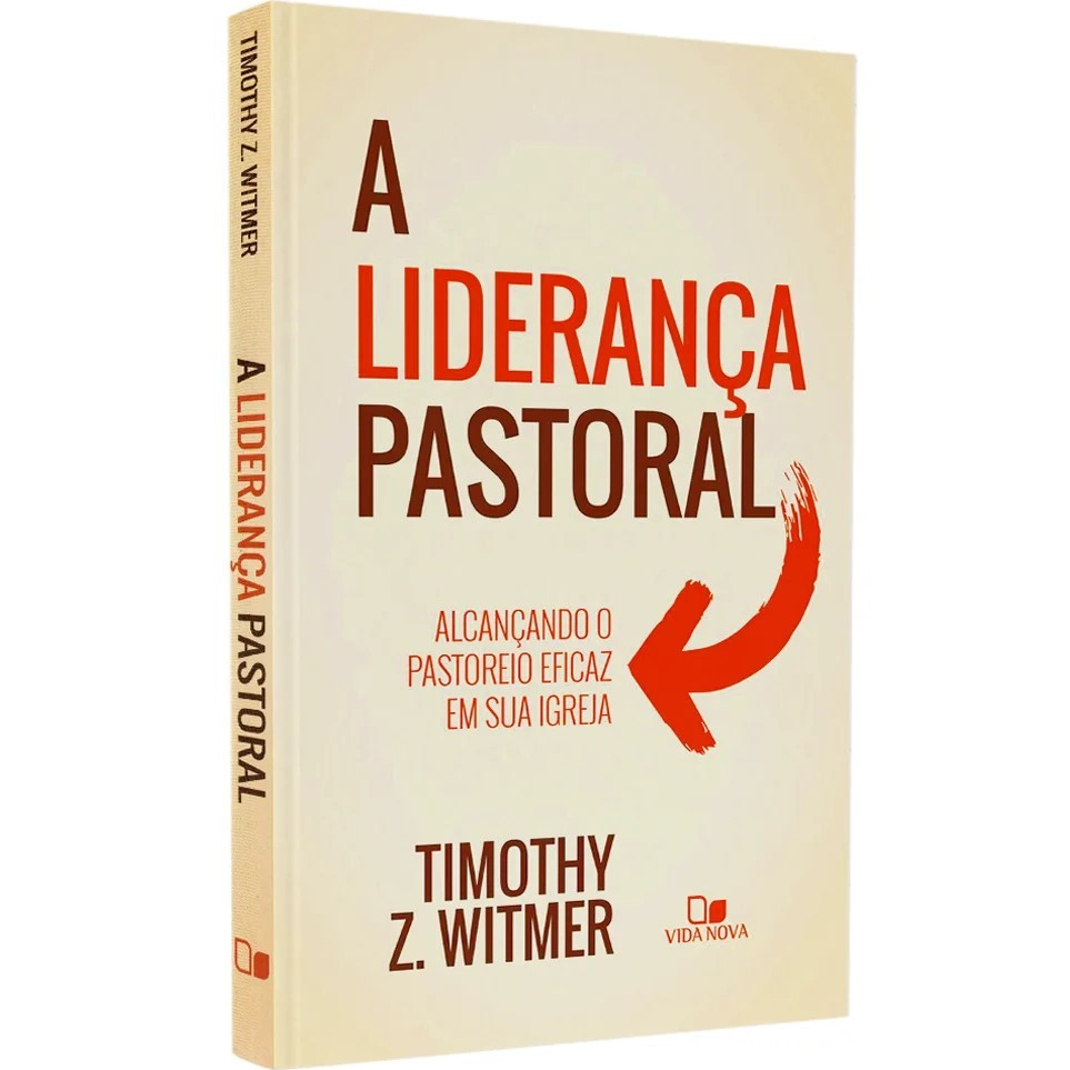 A Liderança Pastoral - Timothy Z. Witmer em Oferta na Shopee