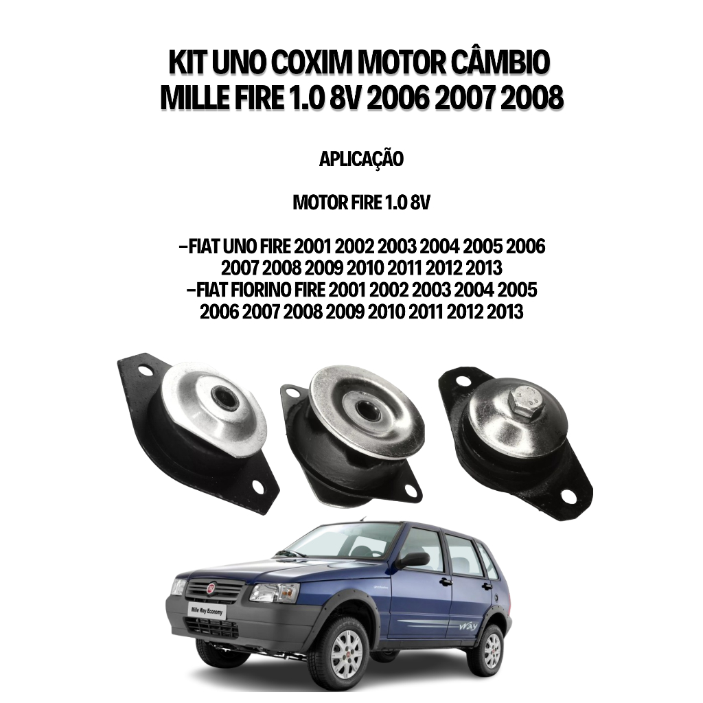 Kit Coxim Motor Câmbio Uno Mille Fire 1.0 8v 2006,2007, 2008