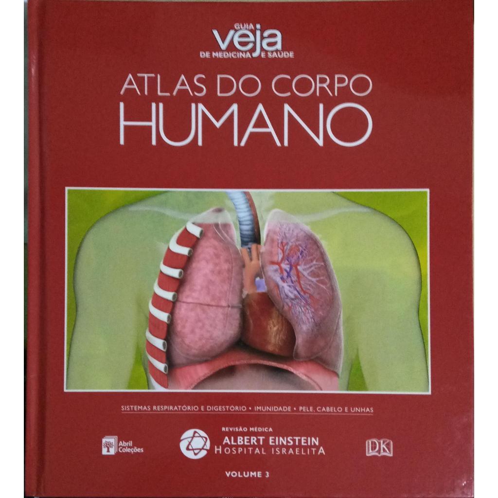 Guia veja de medicina e saúde: atlas do corpo humano-v.3