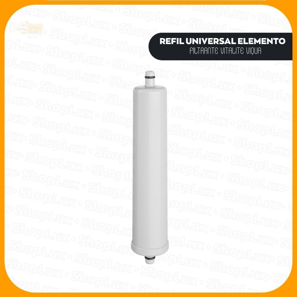 REFIL UNIVERSAL ELEMENTO FILTRANTE VITALITE VIQUA