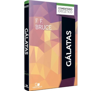 Comentário Exegético Gálatas - F. F. Bruce em Oferta na Shopee