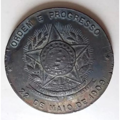 1909 Medalha Histórica Ordem E Progresso / Marechal Hermes Da Fonseca / Brasão do Brasil