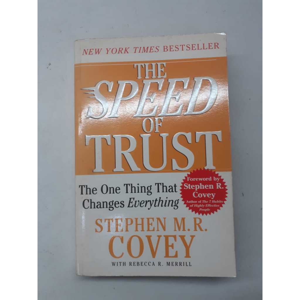 Livro The Speed of trust The one thing that changes everything Stephen R. Covey Editora Free press 19884