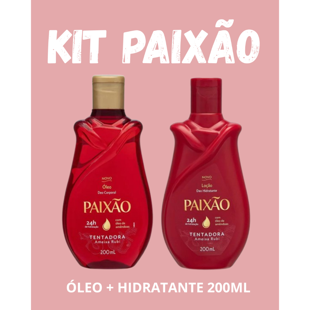 KIT 1 ÓLEO PAIXÃO + 1 HIDRATANTE PAIXÃO LINHA TENTADORA 200ML
