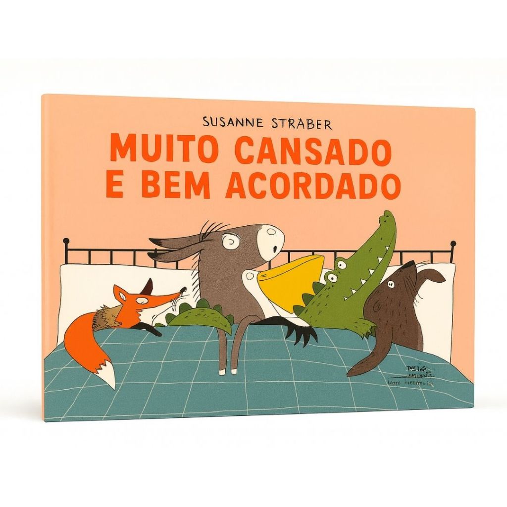 Muito Cansado e Bem Acordado – Livro Infantil com Belas Ilustrações e História Encantadora